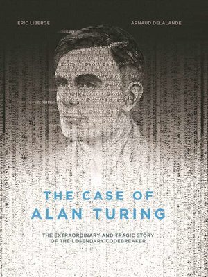 cover image of The Case of Alan Turing